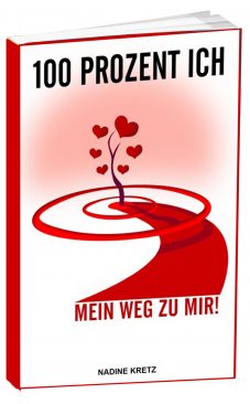 100 Prozent Ich und Selbstverwirklichung